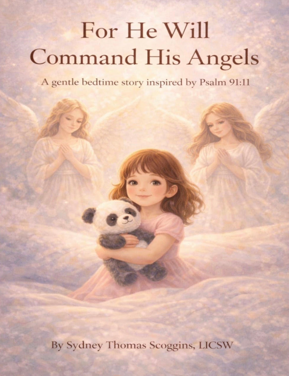 For He Will Command His Angels